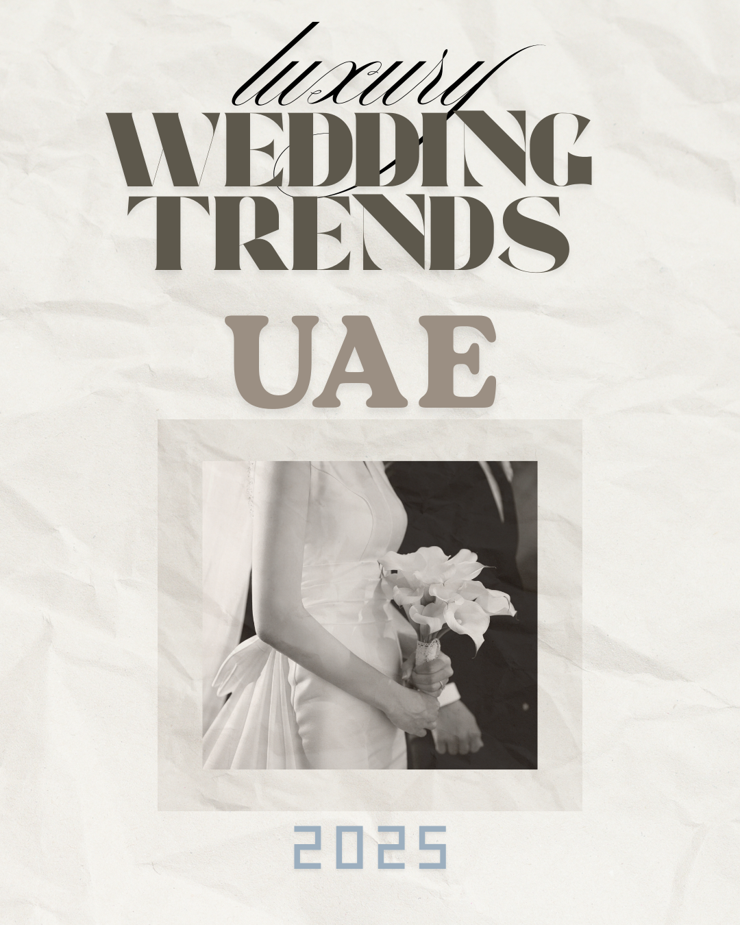 Luxury Wedding Trends Taking Over the UAE in 2025